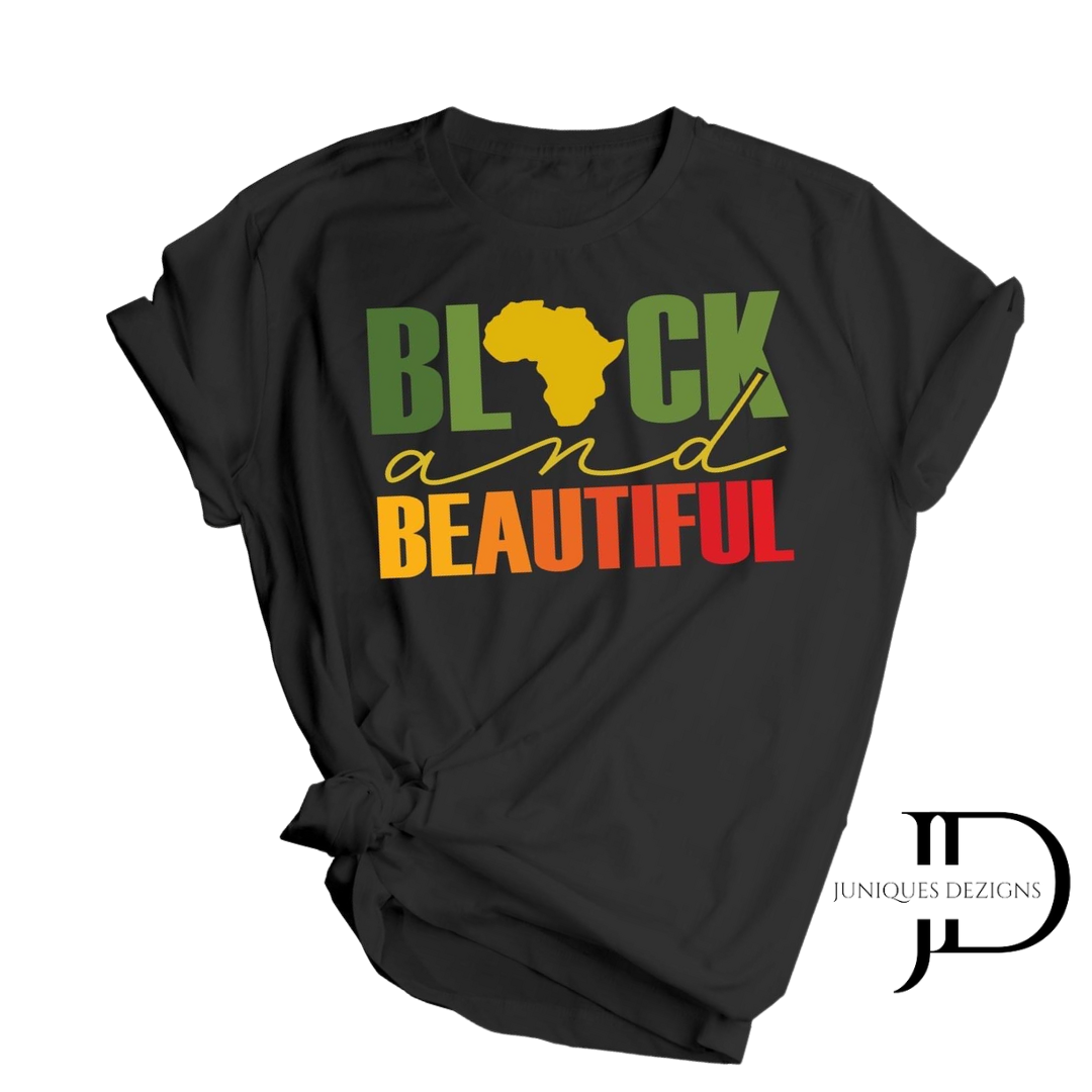 Black and Beautiful T-Shirt