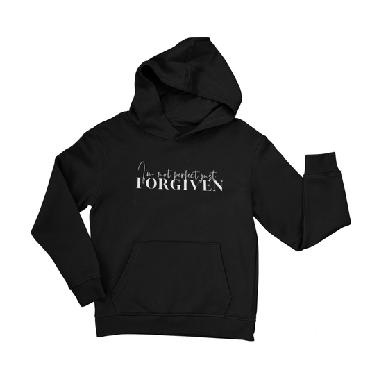 I'm not perfect, just FORGIVEN Hoodie