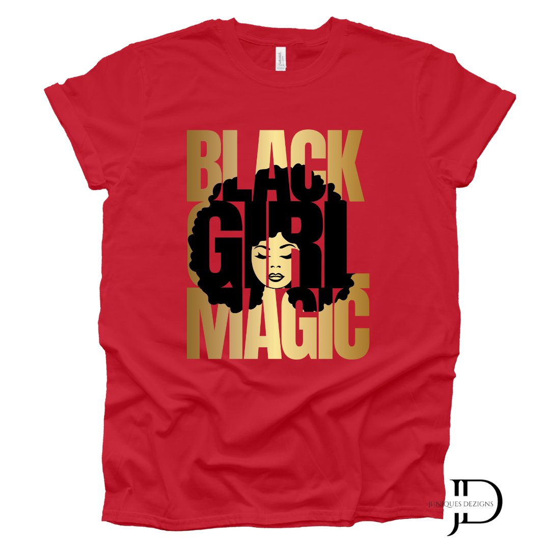 Black Girl Magic T-Shirt