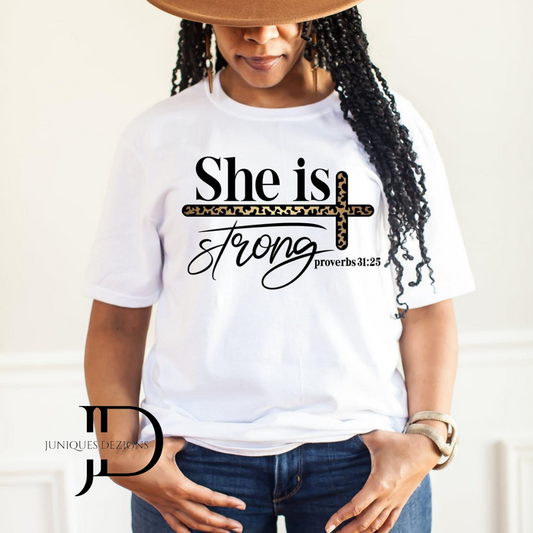 She is Strong T-Shirt