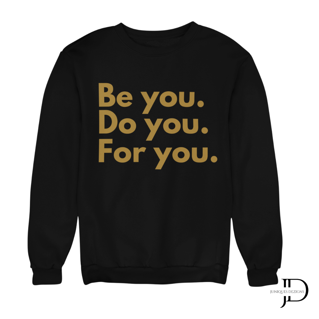 Do you Crew Neck Sweatshirt