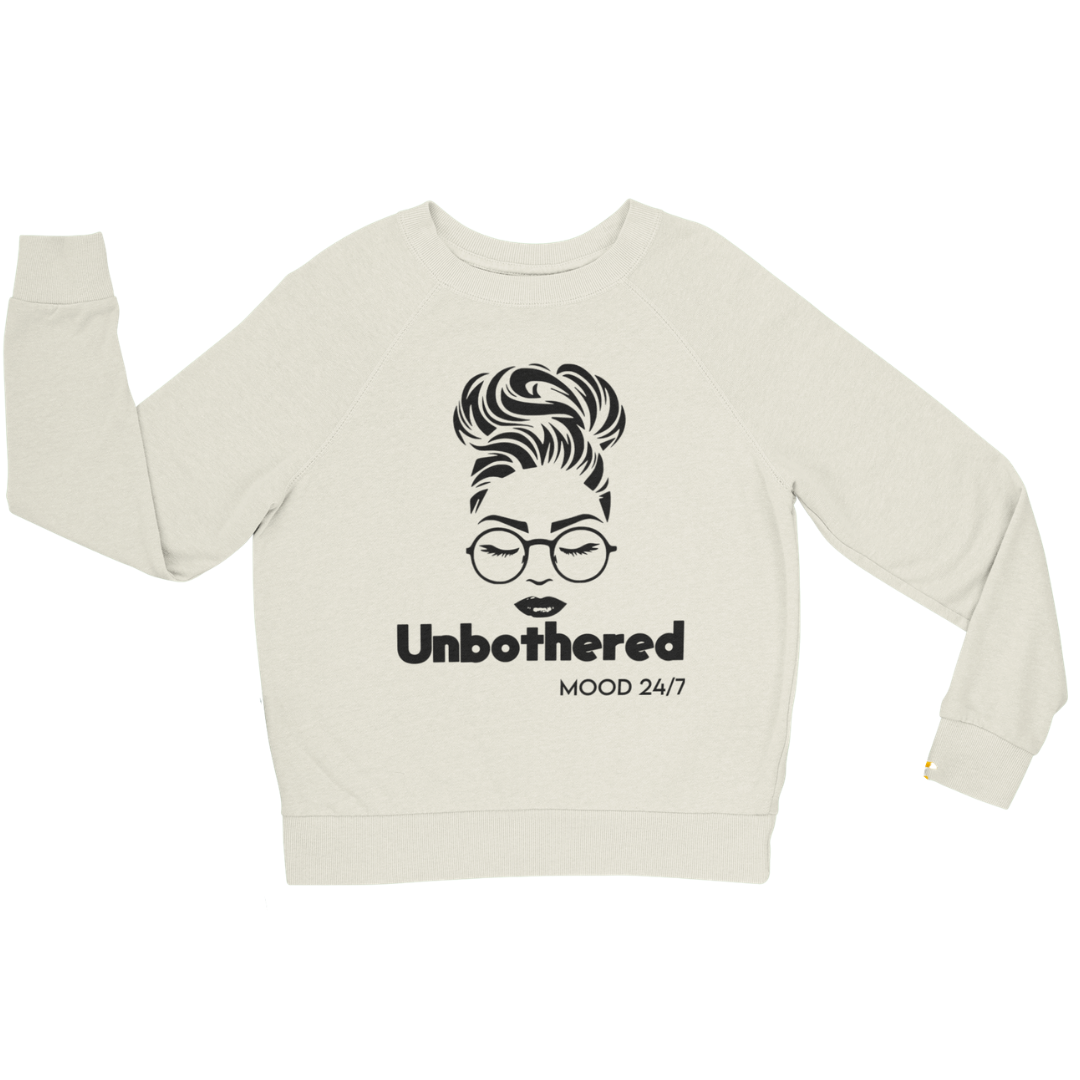 Unbothered Sweatshirt