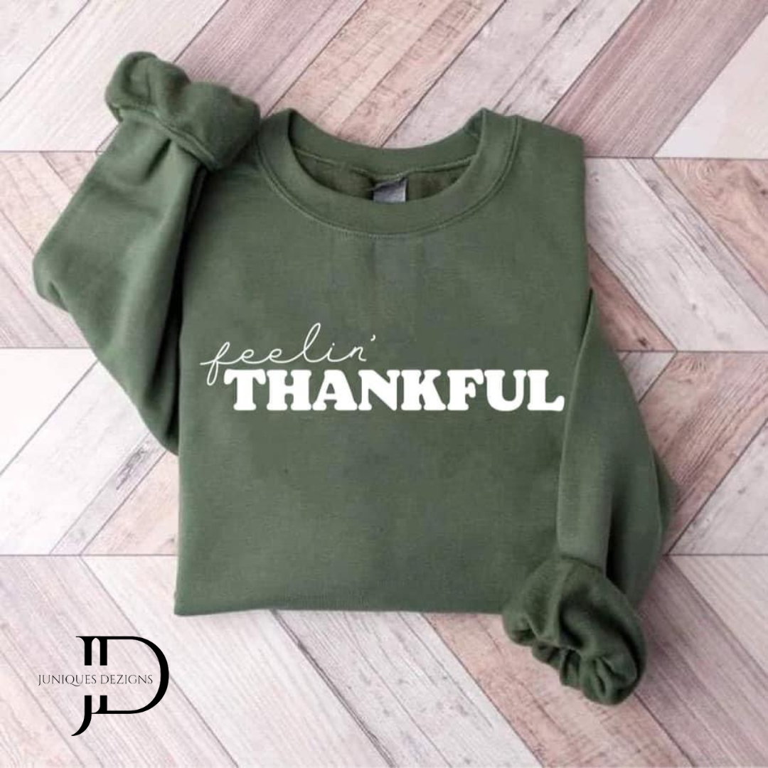 Feelin Thankful Crew Neck Sweatshirt