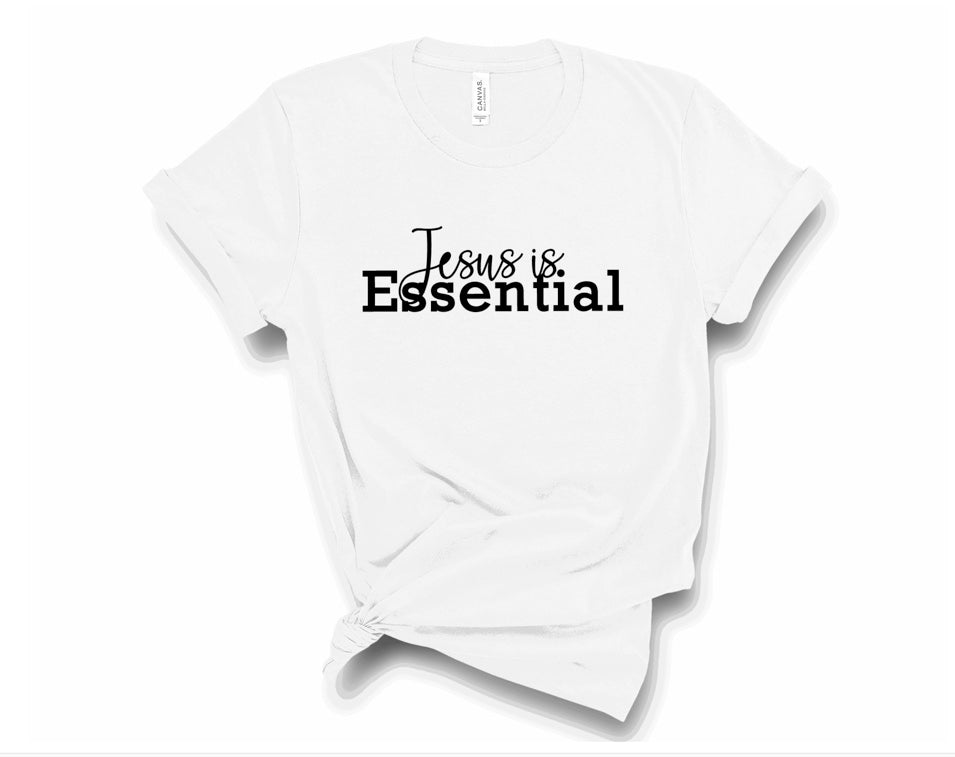 Jesus is Essential short sleeve T-shirt