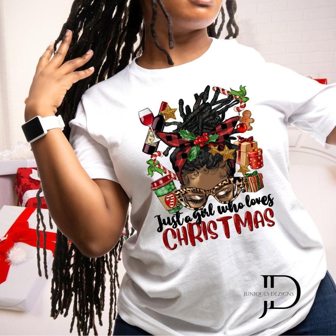 Just a Girl who loves Christmas (Locs) T-Shirt