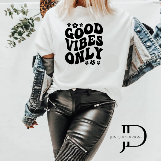 Good Vibes Only T-Shirt