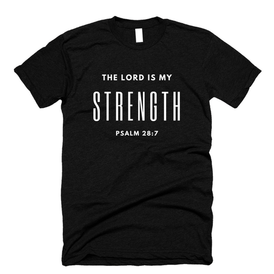 The Lord is my Strength Men's Short Sleeve T-Shirt