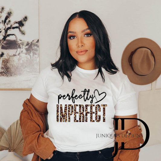 Perfectly Imperfect T-Shirt