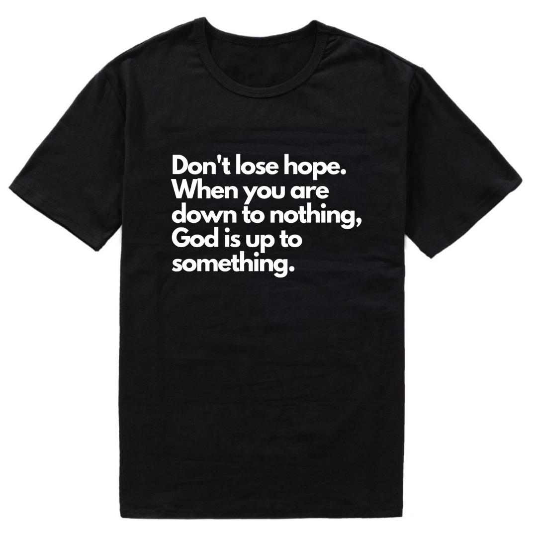 Don't Lose Hope Men's Short Sleeve T-Shirt