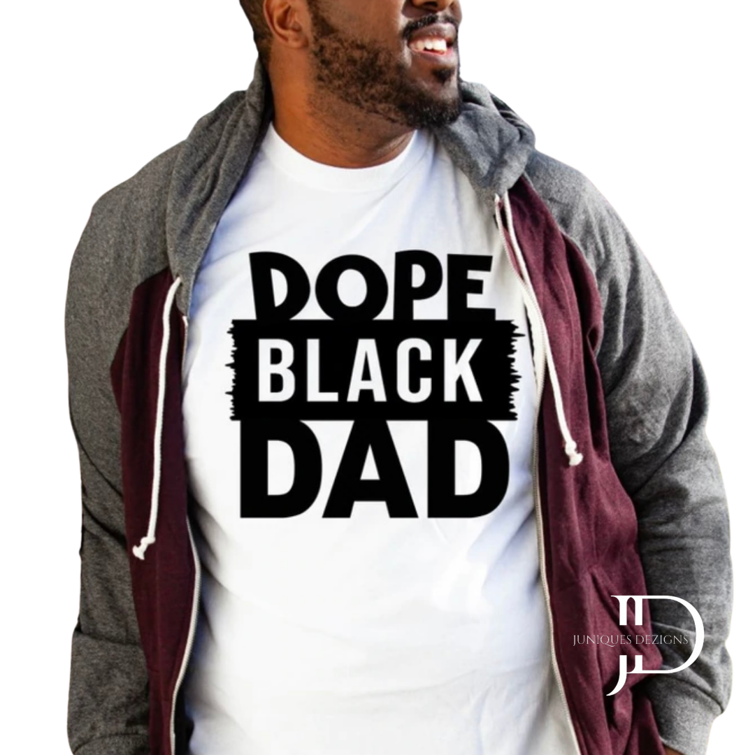 Dope Black Father T-Shirt