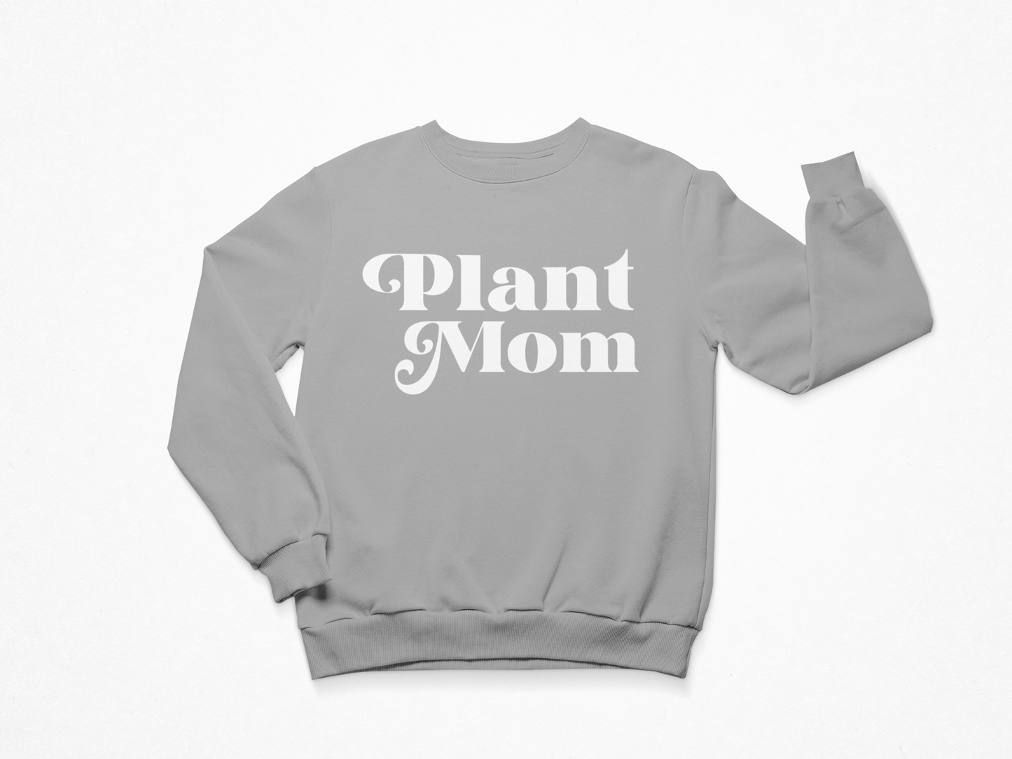 Plant Mom Crew Neck Sweatshirt