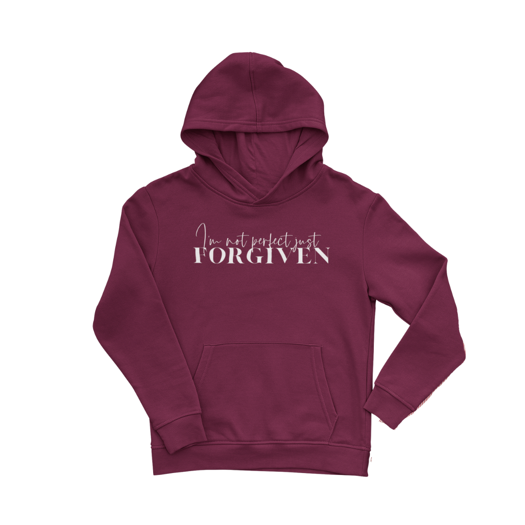 I'm not perfect, just FORGIVEN Hoodie