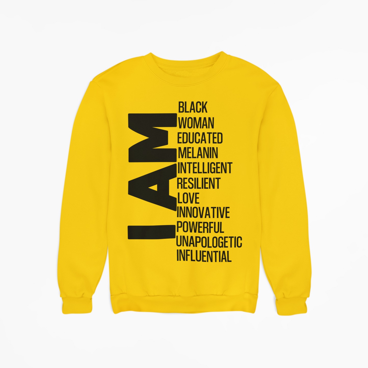 I AM Crew Neck Sweatshirt